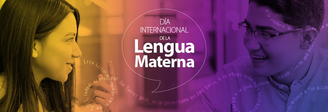 Diseño basado en una fotografía. Dos personas platican. El texto sobre la imagen dice: Día internacional de la lengua materna