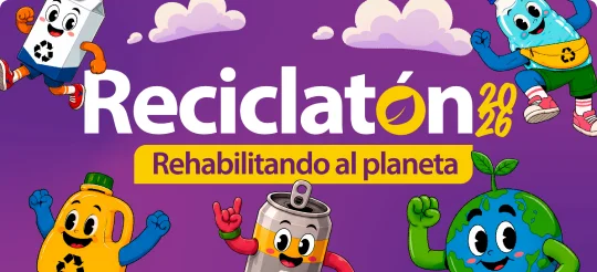 Banner de Reciclatón 2026, Rehabilitando al planeta, con personajes animados de reciclaje